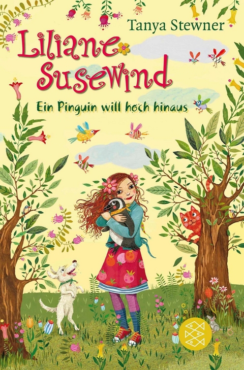 Liliane Susewind &ndash; Ein Pinguin will hoch hinaus - Tanya Stewner