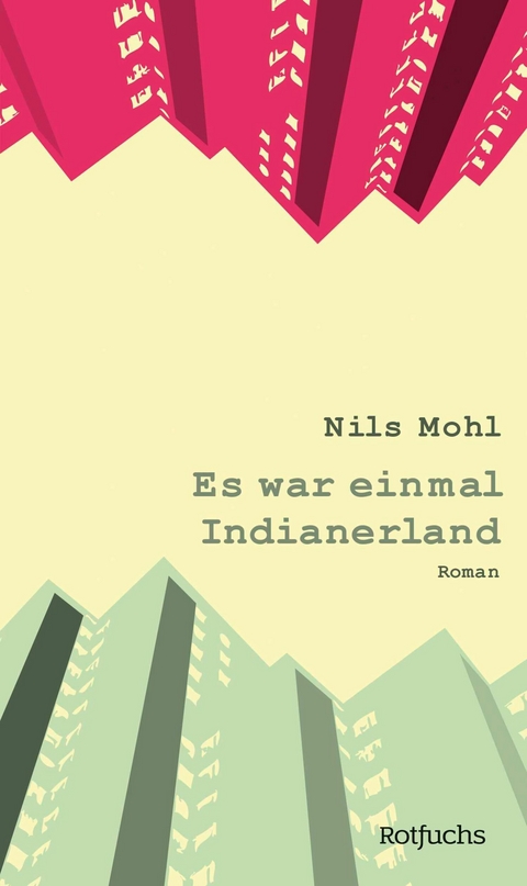 Es war einmal Indianerland - Nils Mohl