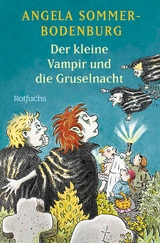 Der kleine Vampir und die Gruselnacht - Angela Sommer-Bodenburg