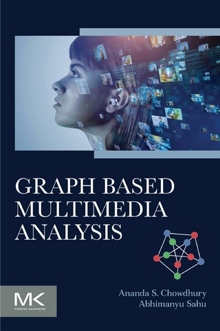 Graph Based Multimedia Analysis