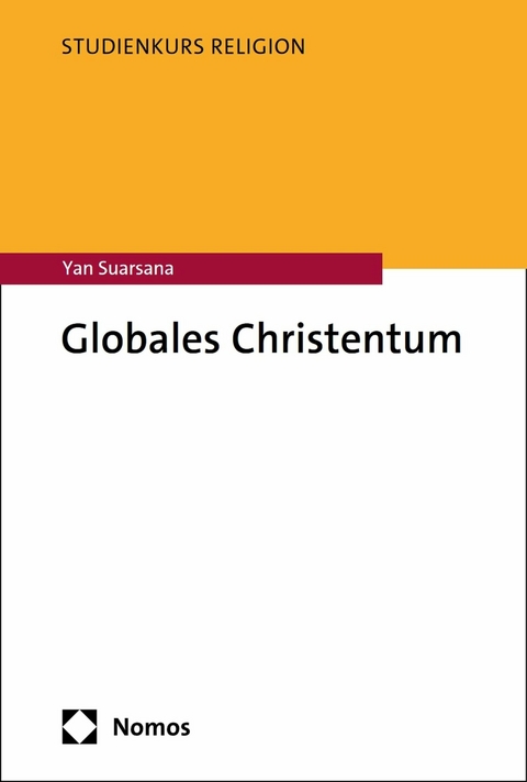 Globales Christentum - Yan Suarsana