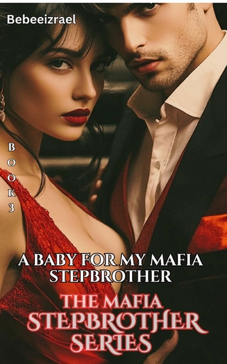 A Baby For My Mafia Stepbrother
