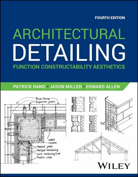 Architectural Detailing - Patrick Rand, Jason Miller, Edward Allen