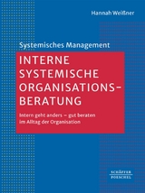 Interne systemische Organisationsberatung - Hannah Wei&szlig;ner