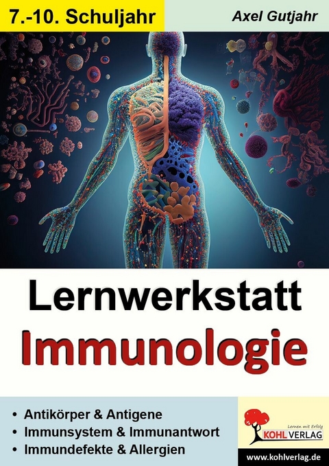 Lernwerkstatt Immunologie -  Axel Gutjahr