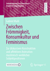 Zwischen Fr&ouml;mmigkeit, Konsumkultur und Feminismus - Gabriel Malli