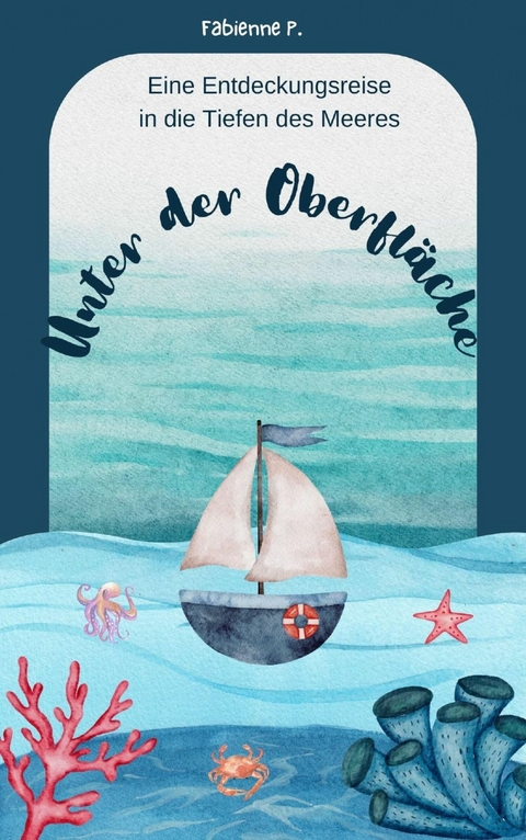 Unter der Oberfläche - Fabienne P.