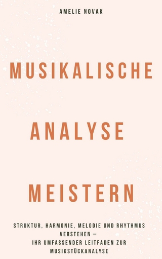 Musikalische Analyse meistern