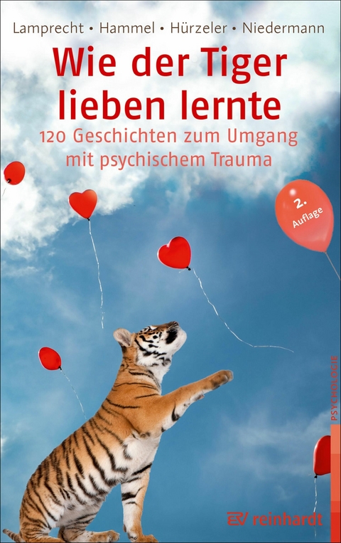Wie der Tiger lieben lernte - Katharina Lamprecht, Stefan Hammel, Adrian H&uuml;rzeler, Martin Niedermann