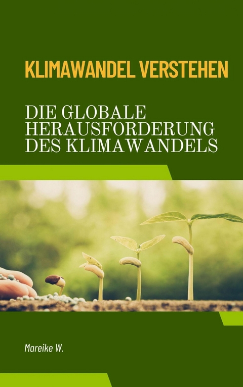 Klimawandel verstehen - Mareike W.