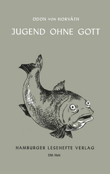 Jugend ohne Gott - Ödön von Horvath