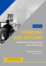 F&uuml;hrung auf Distanz - Marlow Guttmann