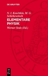 Elementare Physik - N. I. Koschkin, M. G. Schirkewitsch