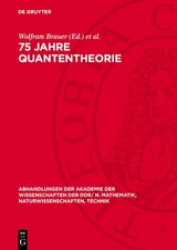 75 Jahre Quantentheorie - 