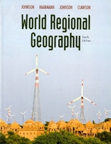 World Regional Geography - Johnson, Douglas L.; Haarmann, Viola; Johnson, Merrill L.; Clawson, David L.