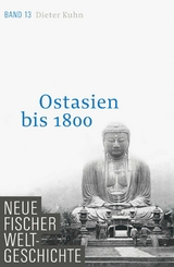 Neue Fischer Weltgeschichte. Band 13 - Dieter Kuhn