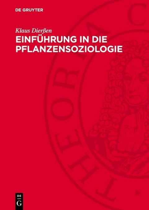 Einf&uuml;hrung in die Pflanzensoziologie - Klaus Dier&szlig;en