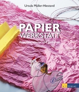 Papierwerkstatt - Ursula M&uuml;ller-Hiestand