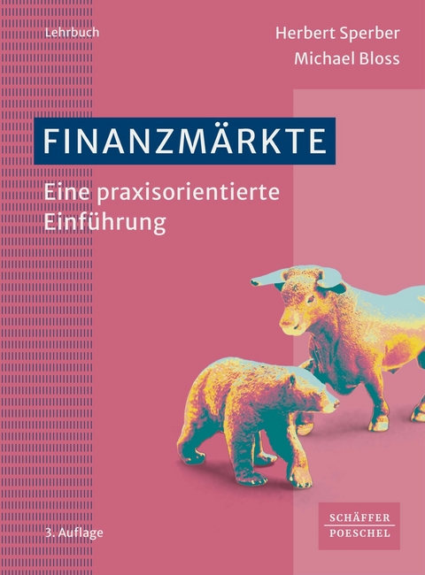 Finanzm&auml;rkte - Herbert Sperber, Michael Bloss