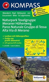 Naturpark Texelgruppe - Meraner H&ouml;henweg / Parco Naturale Gruppo di Tessa - Alta Via di Merano - 