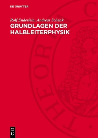 Grundlagen der Halbleiterphysik