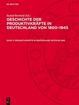 Produktivkr&auml;fte in Deutschland 1917/18 bis 1945 - 
