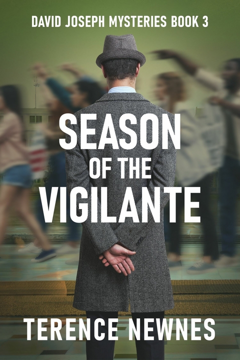 Season of the Vigilante -  Terence Newnes