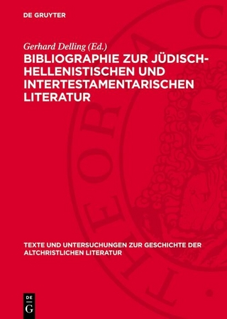 Bibliographie zur Jüdisch-Hellenistischen und Intertestamentarischen Literatur
