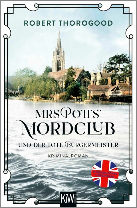 Mrs Potts' Mordclub und der tote B&uuml;rgermeister - Robert Thorogood