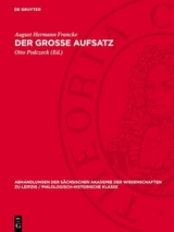 Der grosse Aufsatz - August Hermann Francke