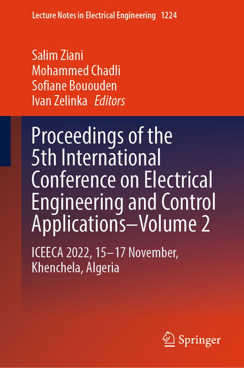 Proceedings of the 5th International Conference on Electrical Engineering and Control Applications&ndash;Volume 2 - 