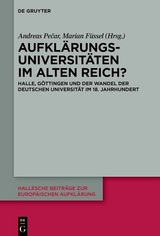 Aufkl&auml;rungsuniversit&auml;ten im Alten Reich? - 