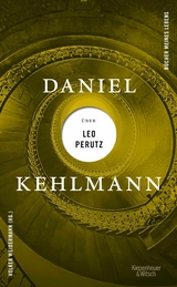 Daniel Kehlmann &uuml;ber Leo Perutz - Daniel Kehlmann