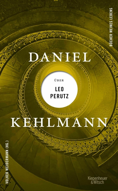 Daniel Kehlmann &uuml;ber Leo Perutz - Daniel Kehlmann