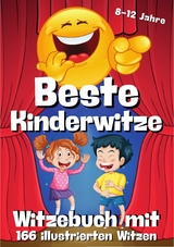 Witzebuch f&uuml;r Kinder - 166 illustrierte Witze mit Cartoons in Farbe - E-Book Witzebuch - Cake Navarro