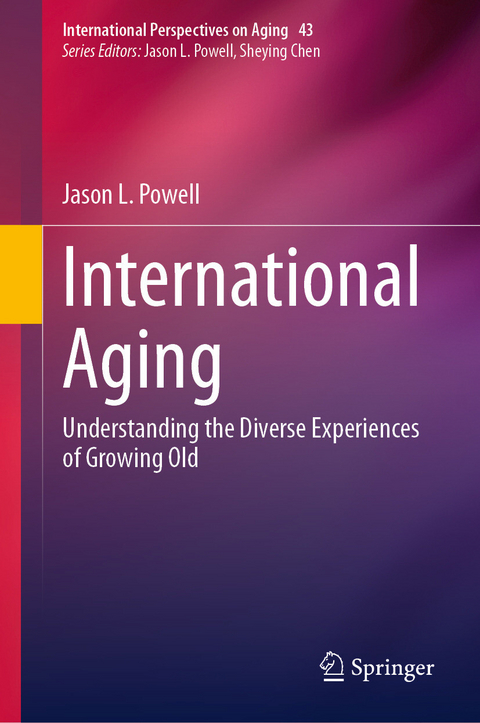 International Aging - Jason L. Powell