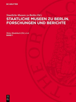 Staatliche Museen zu Berlin. Forschungen und Berichte. Band 1