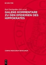 Galens Kommentare zu den Epidemien des Hippokrates - 