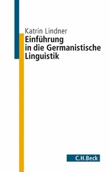 Einf&uuml;hrung in die germanistische Linguistik -  Katrin Lindner