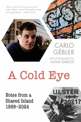 Cold Eye -  Carlo Gebler