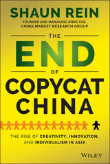 The End of Copycat China - Shaun Rein