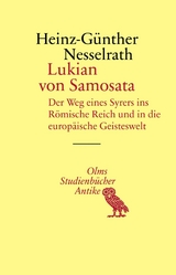 Lukian von Samosata - Heinz-G&uuml;nther Nesselrath