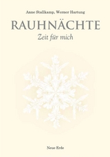 Rauhn&auml;chte -  Werner Hartung,  Anne Stallkamp