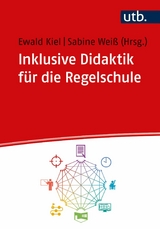 Inklusive Didaktik f&uuml;r die Regelschule - 
