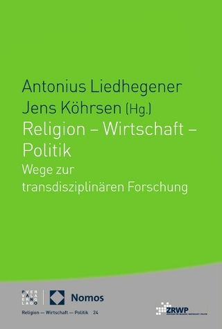 Religion – Wirtschaft – Politik