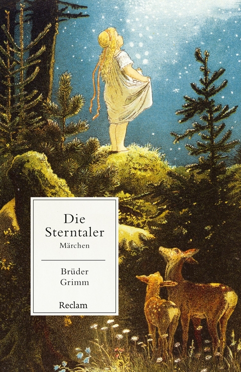 Die Sterntaler -  Br&uuml;der Grimm