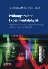 Pr&uuml;fungstrainer Experimentalphysik - Hans-Christoph Mertins, Markus Gilbert