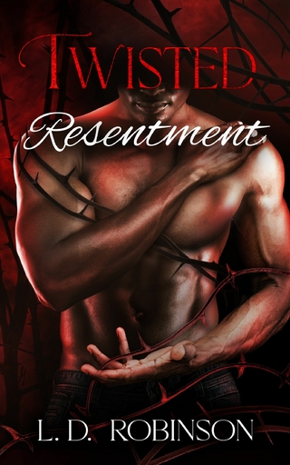 Twisted Resentment