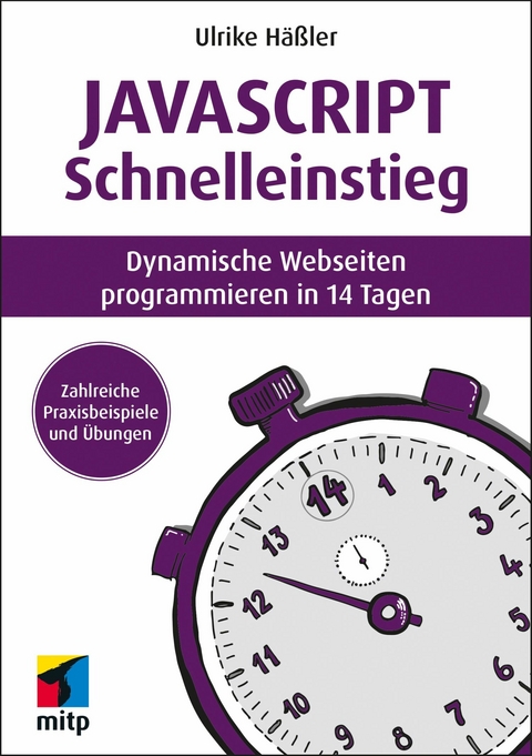 JavaScript Schnelleinstieg - Ulrike Häßler