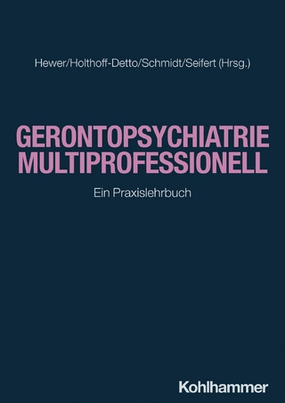 Gerontopsychiatrie multiprofessionell